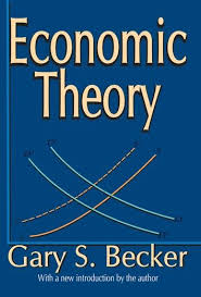 Economic Theory Ebook By Gary S Becker Rakuten Kobo In 2020 Economics Books Books To Read Online Book Publishing
