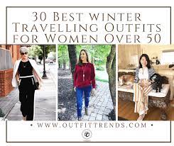 30 Best Winter Travelling Outfits For Women Over 50 Clothes For Women Cute Travel Outfits Travel Outfit