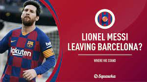 #5 barcelona would've earned some money off his sale. Explained Why Lionel Messi Wants To Leave Barcelona Squawka