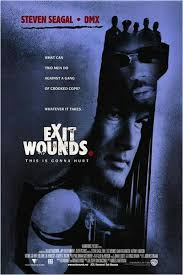 Exit Wounds 2001 Steven Seagal Free Movies Online Full Movies Online Free
