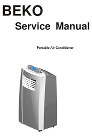 Their work air conditioners are performed as efficiently as possible under any conditions. Beko Portable Air Conditioner Service Manual Pdf Download Manualslib