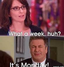 See, rate and share the best monday memes, gifs and funny pics. 28 Memes To Help You Laugh Through Your Case Of The Mondays Fairygodboss