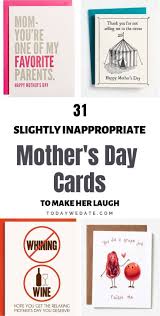 Make a magical unicorn printable mother's day card to show mom how extra special she is! 31 Slightly Inappropriate Mother S Day Cards To Make Her Laugh Todaywedate Birthday Quotes For Her Happy Birthday Quotes For Her Happy Birthday Funny Ecards