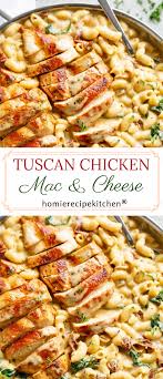 Tuscan Chicken Mac Cheese Chicken Mac And Cheese Recipe Tuscan Chicken One Pot Dinner