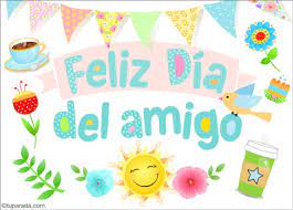 Un amigo trae el sol. Tarjetas De Dia Del Amigo Postales Para El Dia Del Amigo