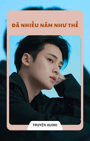 Truyện 'Đã nhiều năm như thế'