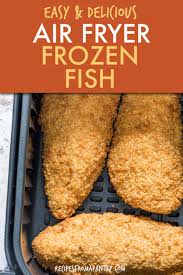 No oil spray is needed. Frozen Fish In Air Fryer Recipes From A Pantry