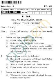 Maybe you would like to learn more about one of these? Uptu B Tech Question Papers Bt 604 Animal Tissue Culture