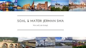 Contoh soal dan kunci jawaban uts bahasa rpp rpph soal paud tk sd smp sma sumber : Soal Pts Bahasa Jerman Kelas X Semester 2 Soal Jerman