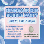 Youth Tuesday: Dinosaur Dig Bubble Party