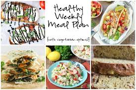 Check spelling or type a new query. Healthy Weekly Meal Plan 6 18 16 Hip Foodie Mom