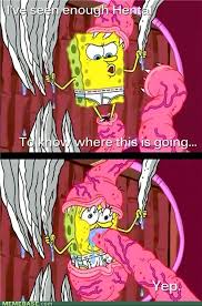 In this episode, spongebob and patrick get trapped in sandy's treedome during winter. Sandy Cheeks Dirty Quotes Quotesgram