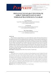 Kalau saya pernah sudah dua kali, yang pertama nilai nya kecil karena donasi kecil kecilan harian jadi saya abaikan yang kedua lumayan besar. Pertanggungjawaban Teller Bank Akibat Terjadinya Kesalahan Terhadap Transfer Dana Nasabah