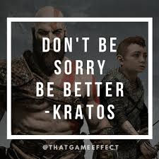 God Of War 4 New Kratos War Quotes Life Quotes To Live By Hero Quotes