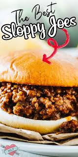 The Ultimate Sloppy Joe Recipe In 2020 Sweet Sloppy Joes Best Homemade Sloppy Joe Recipe Recipes