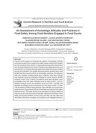 This course is for you, if you work in a restaurant, daycare, hotel, food truck, nursery, café, banquet hall, school, or anywhere you are preparing and/or handling food. Pdf An Assessment Of Knowledge Attitudes And Practices In Food Safety Among Food Handlers Engaged In Food Courts