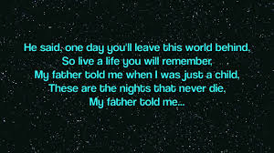 He said, «one day you'll leave this world behind so live a life you will remember.» my father told me when i was just a child these are the nights that never die my father told me. Avicii The Nights Lyrics Hd Youtube