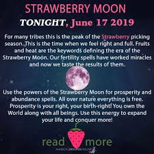 Strawberry Full Moon Manifestations Strawberry Moons Moon Magic Full Moon In Sagittarius