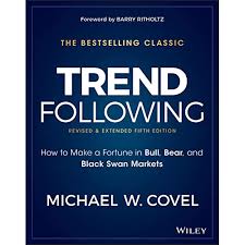 By Ludovic Marin Trend Following How To Make A Fortune In Bull Bear And Black Swan Markets Pdf Epub Telecharger