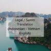 Selamat datang di blog kami jasa penerjemah bahasa thailand, kami merupakan lembaga penerjemahan yang melayani jasa penerjemahan bahasa thailand ke indonesia dan juga. Translate Thailand Indonesia English Legal Sworn Translation Bizindo Com Indonesia Company Registration Easy And 100 Online