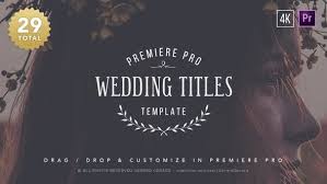 Video adobe after effects inspiration weddings motion graphics celebration. Wedding Premiere Pro Templates From Videohive