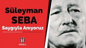 Süleyman seba was an originally abkhazian football player and was the longest presiding chairman of the istanbul based multisports club beşi. Onursal Baskanimiz Suleyman Seba Yi Saygiyla Aniyoruz Youtube