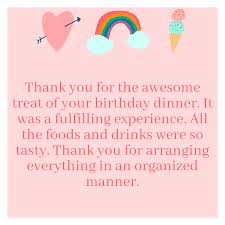 Read on to find the best thank you notes and messages for dinner party. Thank You Messages For Birthday Party Dinner