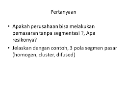 Check spelling or type a new query. Pertanyaan Tentang Segmentasi Pasar Cara Golden