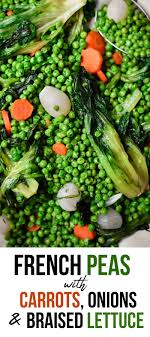 French Peas With Lettuce Carrots And Pearl Onions Carrots Pearl Onions Pearl Onion Recipe