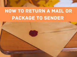 Connect your business with a specialist from usps®. How To Return A Mail Or Package To Sender 4 Simple Steps