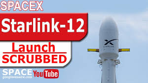 Nasa astronauts begin historic mission on private spaceship the private rocket company spacex has sent two. Scrub Spacex Falcon9 Launch Landing Starlink 12 Satellites Mission Youtube