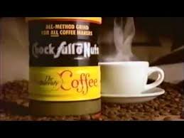Its unusual name derives from the 18 nut shops that founder william black (c. Chock Full O Nuts Coffee Commercial Youtube