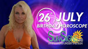 It can be adjusted for any time and date. July 26 Zodiac Horoscope Birthday Personality Sunsigns Org