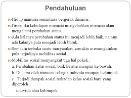 Pengertian mobilitas sosial secara etimologis, kata mobilitas 2. Mobilitas Sosial Lateral