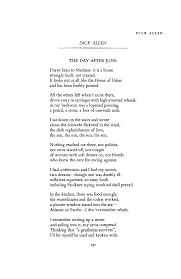 You fought with the deepest of passions. The Day After June By Dick Allen Poetry Magazine