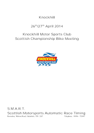 Knockhill 26th/27th April 2014 Knockhill Motor Sports Club Scottish  Championship Bike Meeting S.M.A.R.T. Scottish Motorsports Au