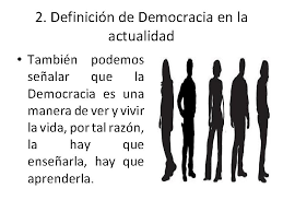 Gana el que obtiene la mayora y las minoras pueden cuestionar y opinar libremente. La Democracia Como Estilo De Vida Qu Ser