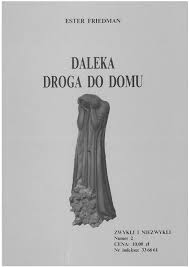 Daleka droga do domu Ester Friedman