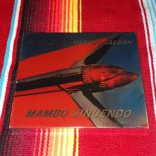 Ry Cooder & Manuel Galban : Mambo Sinuendo CD (2003)