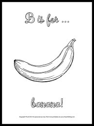 We hope you will have as much pleasure coloring them as we had drawing them! B Is For Banana Free Coloring Page The Art Kit