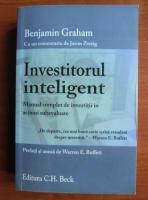 Livrare se face din stoc, in 24 ore, din depozitul de carte librariaonline.ro, de luni. Carti Benjamin Graham Cumpara