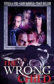 The Wrong Child 2016 Dvd Tv Movie Lifetime Thriller Tracy Nelson Lmn Full Movies Online Free Tracy Nelson Streaming Movies Free
