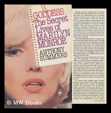 Goddess : the Secret Lives of Marilyn Monroe