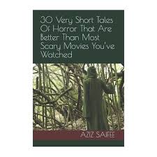 Scary and disturbing are two very different concepts. 30 Very Short Tales Of Horror That Are Better Than Most Scary Movies You Ve Watched Buy Online In South Africa Takealot Com