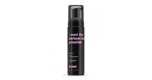 Maybe you would like to learn more about one of these? B Tan Self Tan Mousse I Want The Darkest Tan Possible