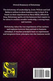 The dichotomy of leadership quotes in war, this is the ultimate dichotomy: Summary Of The Dichotomy Of Leadership Balancing The Challenges Of Extreme Ownership To Lead And Win By Jocko Willink Leif Babin Amazon De Digital Press Scorpio Fremdsprachige Bucher
