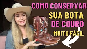 Como conservar sua BOTA de COURO Texana Country
