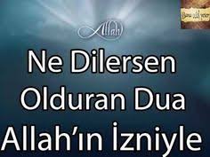 Ne Dilersen Olduran Dua Allah In Izniyle Youtube Dualar Pozitif Disiplin Sifa Duasi