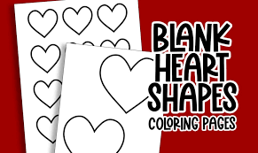 Use the hearts for your own crafts and activities. Blank Heart Shape Coloring Pages Crafty Printables Print Color Fun