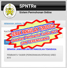 Menyedia perakuan pengesahan dalam jawatan; Info Terengganu Darul Iman Temuduga Semak Panggilan Temuduga Jawatan Pembantu Tadbir N19 Suk Terengganu